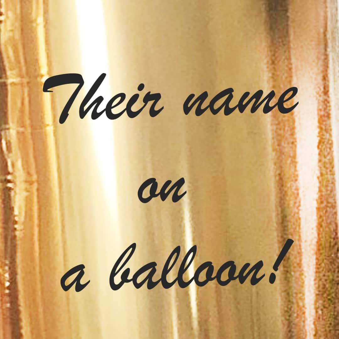 Personalize your balloon with your recipients name. Balloons Salem Oregon and nearby cities.